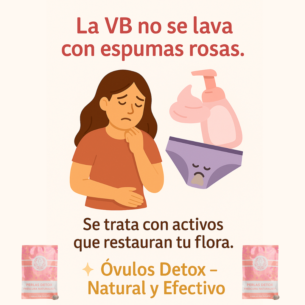 Óvulos Detox Naturales contra Vaginosis Bateriana